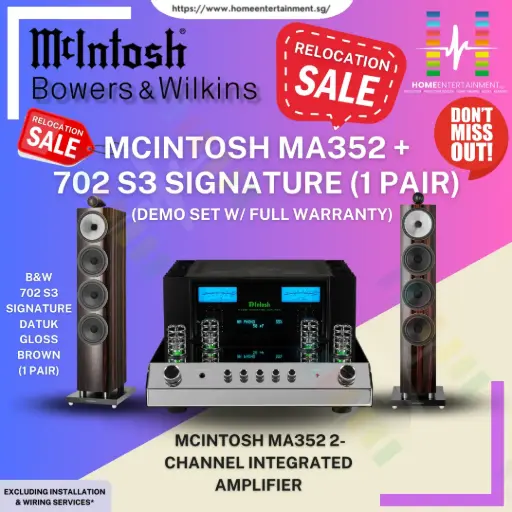 [DEMO SET W/ FULL WARRANTY] - MCINTOSH MA352 INTERGRATED AMPLIFIER + 702 S3 SIGNATURE FLOOR-STANDING SPEAKERS (1 PAIR)